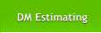 DM Estimating DM Estimating