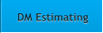 DM Estimating DM Estimating