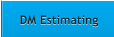 DM Estimating DM Estimating